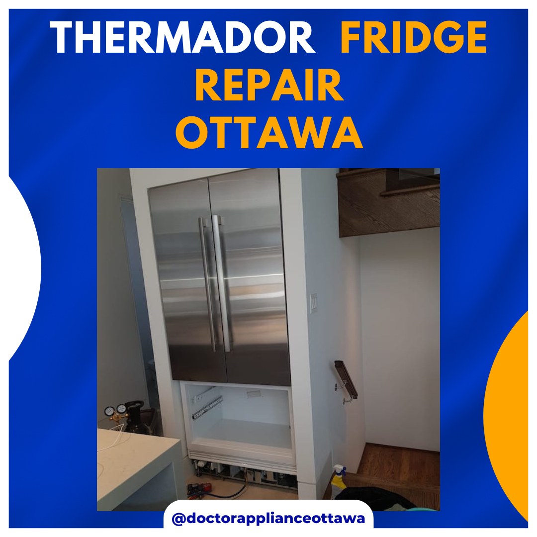 Thermador Appliance Repair Ottawa please